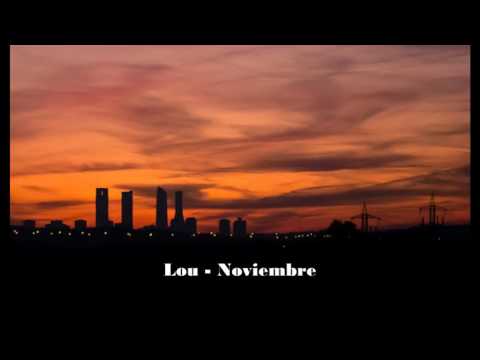 Lou - Noviembre