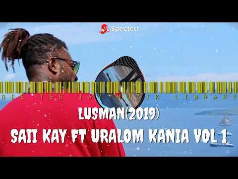 LUSMAN(2019)-SAII KAY FT URALOM KANIA[DTJ]