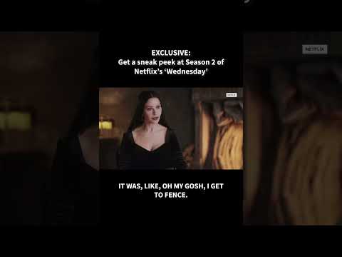 EXCLUSIVE: Get a sneak peek of season 2 of Netflix's 'Wednesday'