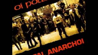 OI POLLOI - Total Anarchoi (1996) [Full Album] Ⓐ