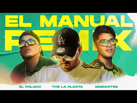 El Manual (Remix) Ft The La Planta - El Polaco