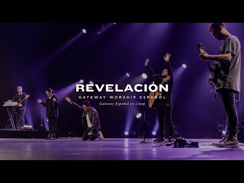 Revelación | con Emmanuel Medina y Gateway Worship Español
