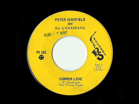 Pete Schofield And The Canadians - Summer Love (PS CAN)