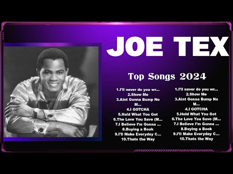 J O E   T E X  Mix Songs - Top 100 Songs - Special Songs
