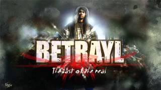 Betrayl - Aint No Friend Of Mine