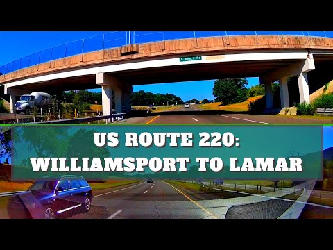 (1) Scenic Drive through the Susquehanna River Valley on US 220: Williamsport to Jersey Shore (W)