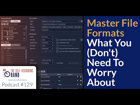 Master File Formats - What You (Don't) Need To Worry About