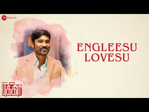 Engleesu Lovesu - Pakkiri | Dhanush & Jonita Gandhi | Amit Trivedi
