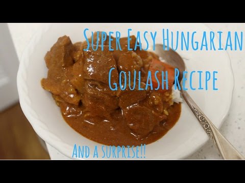 Easy Hungarian Goulash Recipe & A Surprise!
