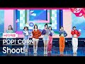 [MPD직캠] POP! CORN 직캠 8K 'Shoot!' (POP! CORN FanCam) | @MCOUNTDOWN_2021.10.14