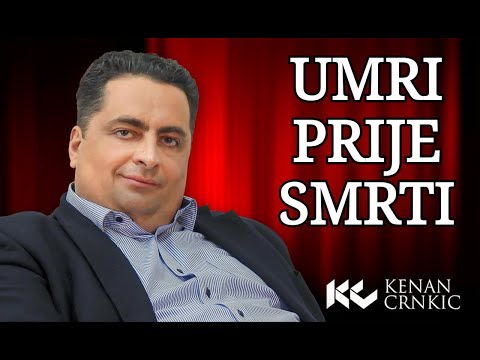 Dr Kenan Crnkić - Kako konačno početi živjeti sa svrhom?