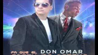 Don Omar para que el party se active. Regeton 2013