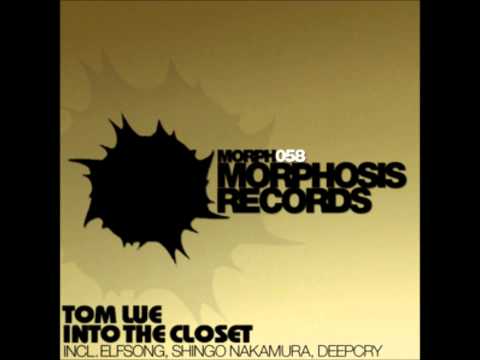Tom Lue - Into The Closet (Shingo Nakamura Remix)