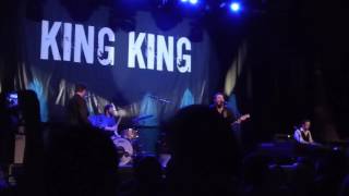 KING KING { LET LOVE IN } GLASGOW~ 2016~UK TOUR~ King King