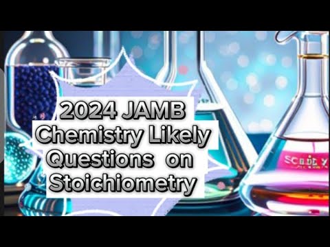 How to solve Stoichiometry Likely Questions in chemistry