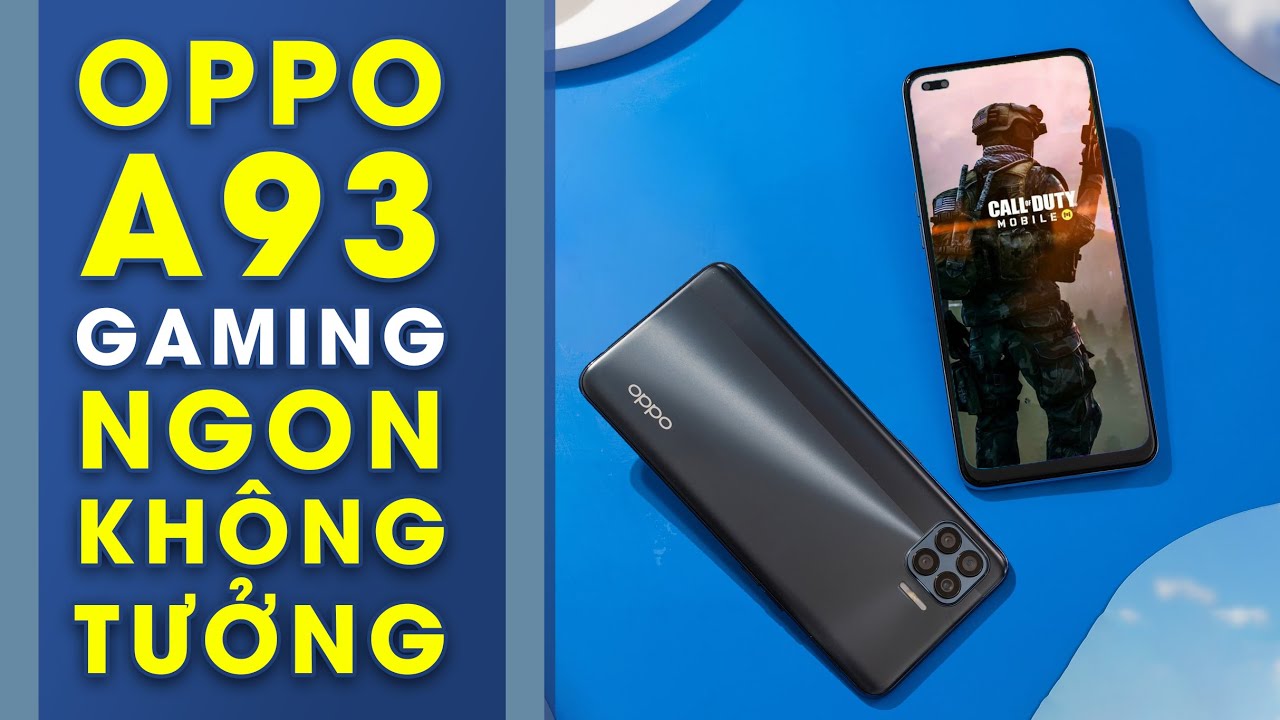 Chiến game trên OPPO A93: Ngon như Poco X3 vs Realme 7?