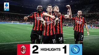 Saelemaekers and Pulisic seal a BIG WIN | AC Milan 2-1 Napoli | Highlights Serie A