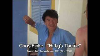 Chris Finke - Hifty's Theme
