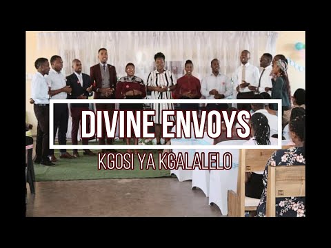 Divine Envoys - Kgosi Ya Kgalalelo