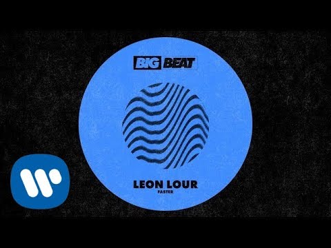 Leon Lour - Faster (Official Audio)