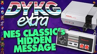 NES Classic Edition's Secret Message [Hidden Messages] - Did You Know Gaming? extra Feat. Dazz