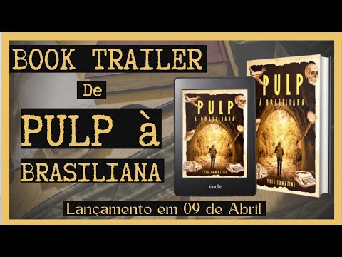 Book Trailer - Pulp  Brasiliana