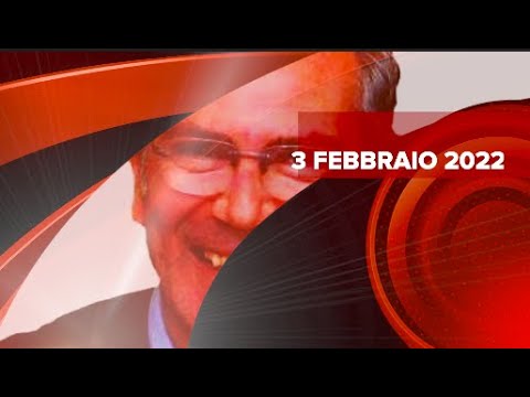 Notiziario del 3 febbraio 2022