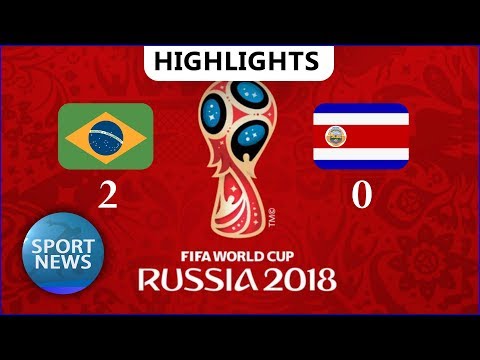 Brazil 2-0 Costa Rica    ( World Cup RUSSIA 2018 )