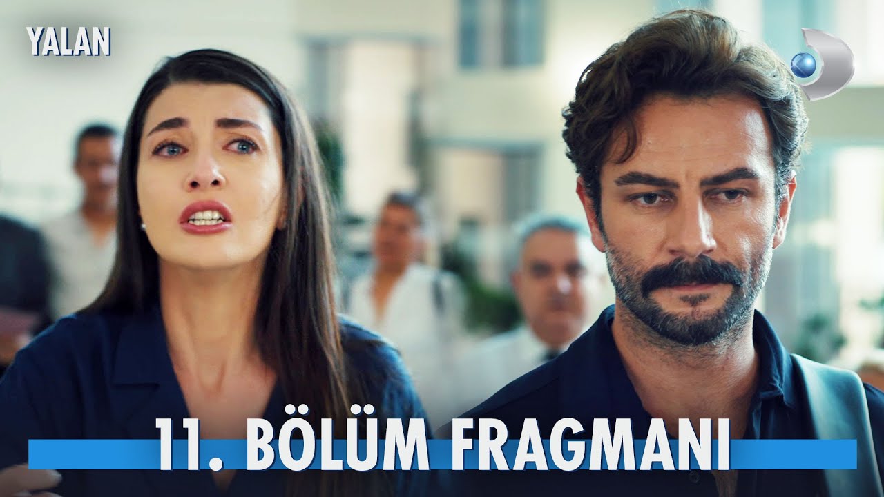 Yalan 11. Bölüm Fragmanı