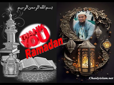 KHUTHBAH / THANK YOU RAMADAN!!! CÁM ƠN RAMADAN