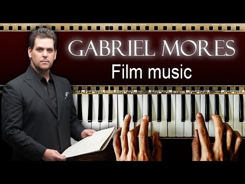 GABRIEL MORES - FILM MUSIC