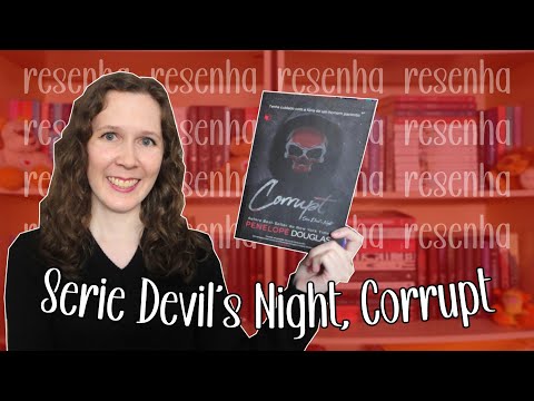 Resenha Corrupt (Série Devil's Night) | Leituras de Deni