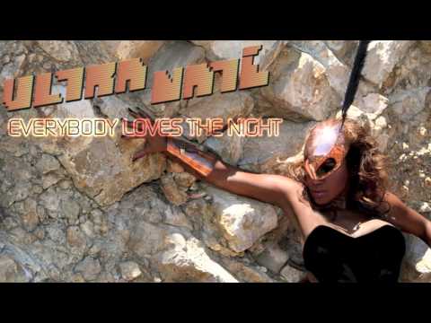 ULTRA NATÉ - Everybody Loves The Night (David Morales Remix)