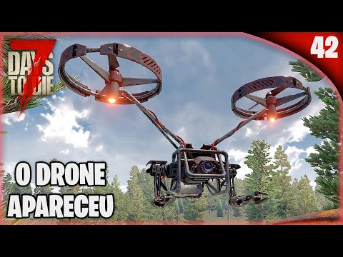 Achei o Drone no Lugar Menos Esperado - 7 Days To Die