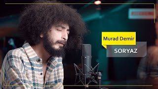 Murat Demir  - Soryaz (Cover Video) / موڕات �