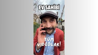 EV SAHİBİ TÜM VİDEOLAR