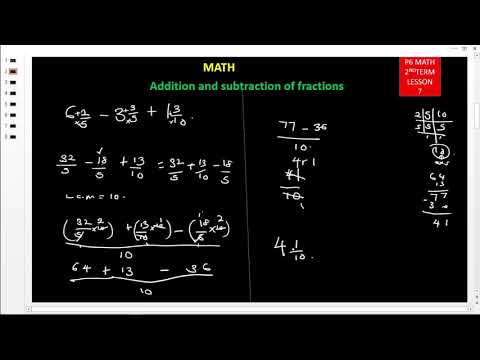 primary p6 math notes Addition and Subtraction of fractions all in one equation