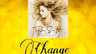 Taylor Swift - Change (Audio Official)
