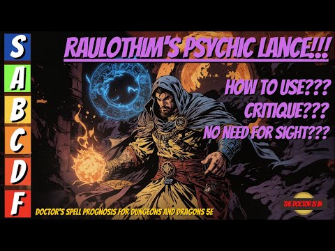 RAULOTHIM'S PSYCHIC LANCE How To Use This Spell for Dungeons and Dragons
