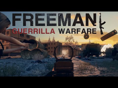 Freeman: Guerrilla Warfare Gameplay Trailer thumbnail