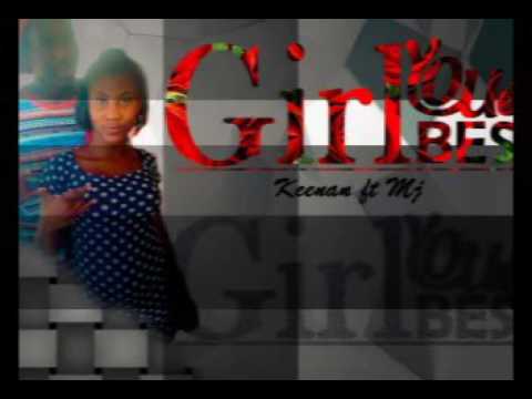 Keenan Ft MJ - Gyal You Are The Best 2017 Dancehall