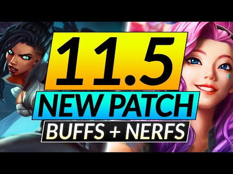 NEW 11.5 PATCH SHATTERS the META to PIECES - CRAZY Champion Buffs and Nerfs - LoL Guide