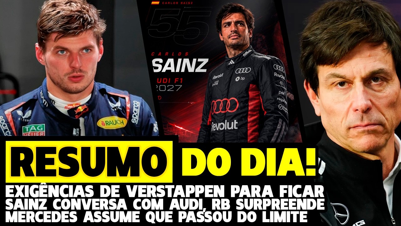 MERCEDES DÁ PASSO ATRÁS, EXIGÊNCIAS DE VERSTAPPEN, SAINZ CONVERSA COM AUDI  | FÓRMULA 1