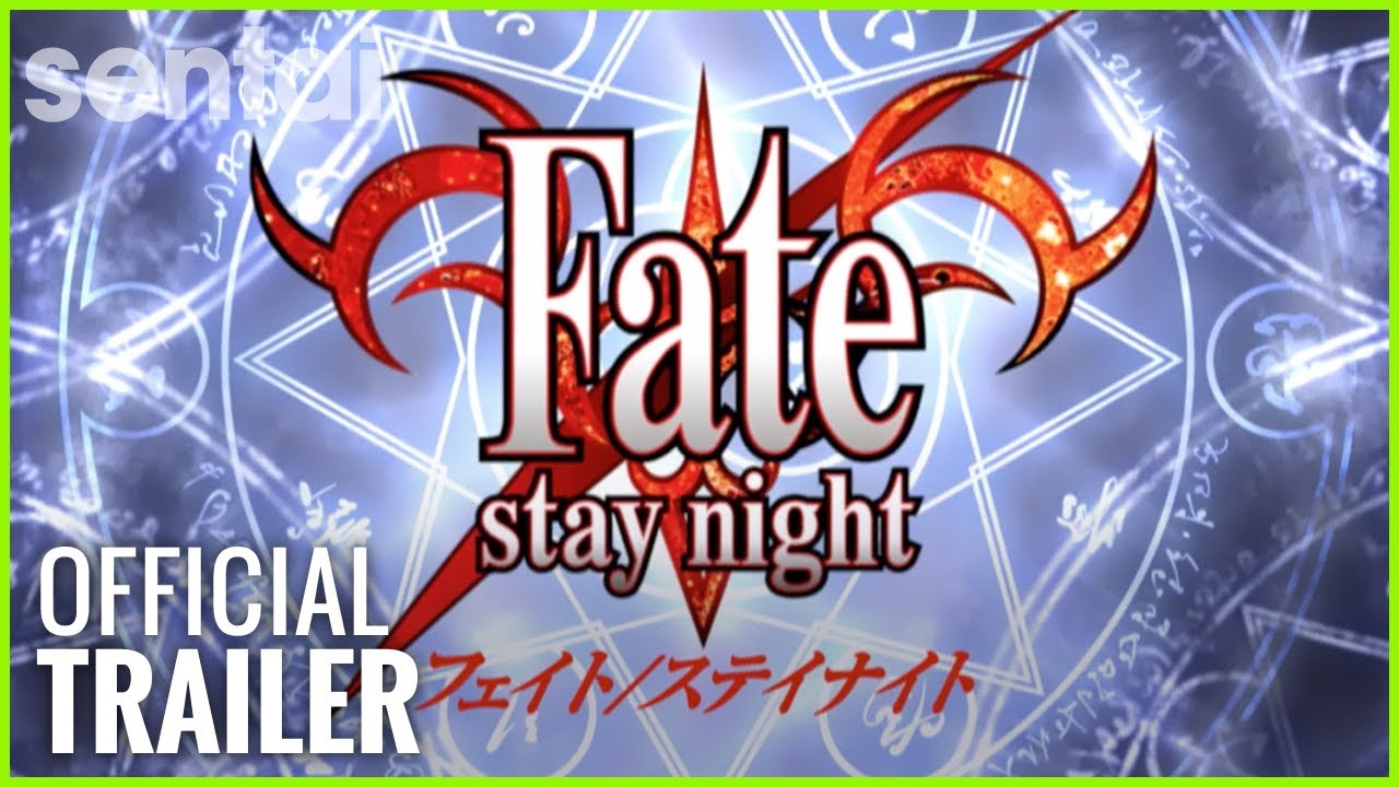 Fate/Stay Night Official Trailer