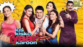 Download lagu Kis Kisko Pyaar Karoon | Hindi Full Movie | Kapil Sharma, Eli AvrRam, Varun Sharma | Comedy Movies mp3