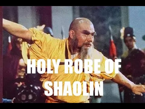 THE HOLY ROBE OF SHAOLIN TEMPLE