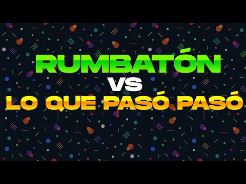 RUMBATÓN vs LO QUE PASÓ PASÓ (Remix) - Daddy Yankee | ELIAS GOMEZ