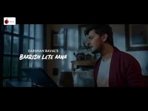 Baarish Lete Aana (Vocal Only)...Darshan Raval