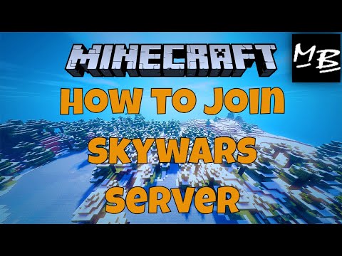 MiniBeans - How To Join A Minecraft Skywars Server