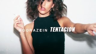 Agorazein - Tentación (Video Oficial)